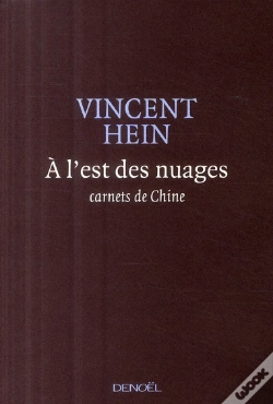 Capa do artigo À L'Est Des Nuages ; Carnets De Chine