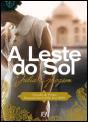 A Leste do Sol - Preview
