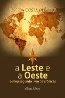 A Leste e a Oeste