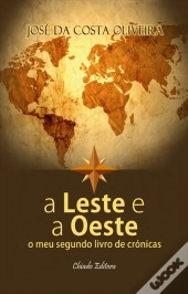 A Leste e a Oeste