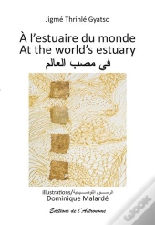 À L'Estuaire Du Monde