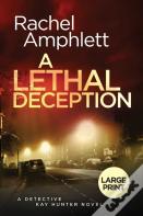 A Lethal Deception