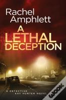 A Lethal Deception