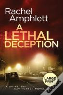 A Lethal Deception