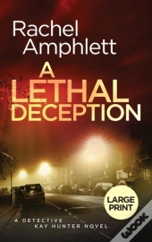 A Lethal Deception