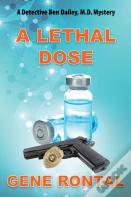 A Lethal Dose