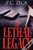 A Lethal Legacy