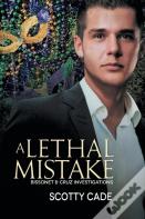 A Lethal Mistake