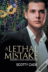 A Lethal Mistake