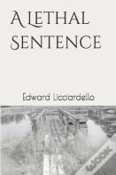 A Lethal Sentence
