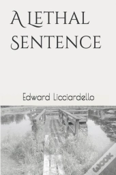 A Lethal Sentence