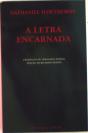 A Letra Encarnada - Preview