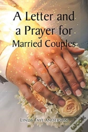 Capa do artigo A Letter And A Prayer For Married Couples