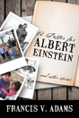 A Letter For Albert Einstein - Preview