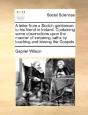 A Letter From A Scotch Gentleman To His - Preview
