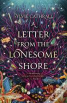 A Letter From The Lonesome Shore