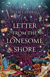 A Letter From The Lonesome Shore
