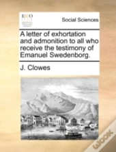 A Letter Of Exhortation And Admonition T