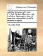 A Letter Shewing Why Our English Bibles - Preview