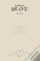 A Letter To Brave