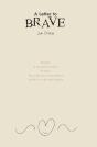 A Letter To Brave - Preview