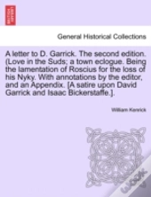 A Letter To D. Garrick. The Second Editi