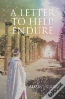 A Letter To Help Endure