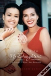 A Letter To My Daughters