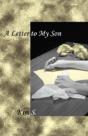A Letter To My Son - Preview
