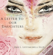 A Letter To Our Daughers