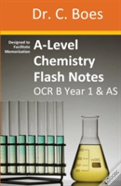 Capa do artigo A-Level Chemistry Flash Notes Ocr B Year 1 & As: Condensed Revision Notes - Designed To Facilitate Memorisation