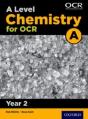 A Level Chemistry For Ocr A: Year 2 - Preview