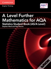 A Level Further Mathematics For Aqa Statistics Student Book (As/A Level)
