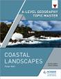 A-Level Geography Topic Master: Coastal Landscapes - Preview