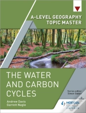 Capa do artigo A-Level Geography Topic Master: The Water And Carbon Cycles