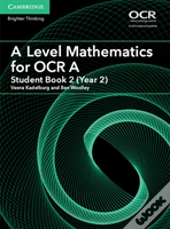 A Level Mathematics For Ocr A Student Book 2 (Year 2)