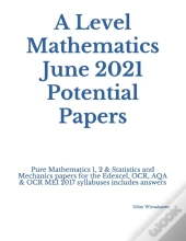A Level Mathematics June 2021 Potential Papers