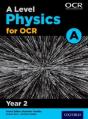 A Level Physics For Ocr A: Year 2 - Preview