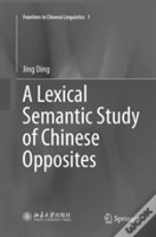 Capa do artigo A Lexical Semantic Study Of Chinese Opposites