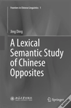 Capa do artigo A Lexical Semantic Study Of Chinese Opposites