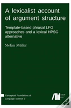 Capa do artigo A Lexicalist Account Of Argument Structure
