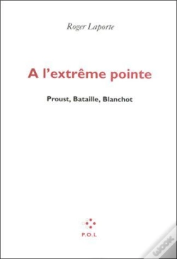 Capa do artigo À L'Extrême Pointe ; Proust, Bataille, Blanchot