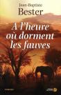 À L'Heure Où Dorment Les Fauves - Preview