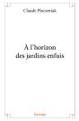À L'Horizon Des Jardins Enfuis - Preview