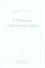 À L'Horizon D'Un Amour Infini - Preview