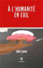 A L'Humanite En Exil - Preview