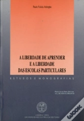A Liberdade de Aprender e a Liberdade das Escolas Particulares