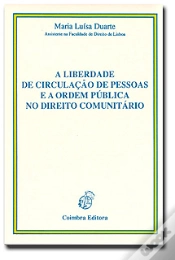 Capa do artigo A Liberdade de Circulação de Pessoas e a Ordem Pública no Direito Comunitário