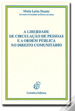 Capa do artigo A Liberdade de Circulação de Pessoas e a Ordem Pública no Direito Comunitário