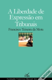 A Liberdade de Expressão em Tribunais